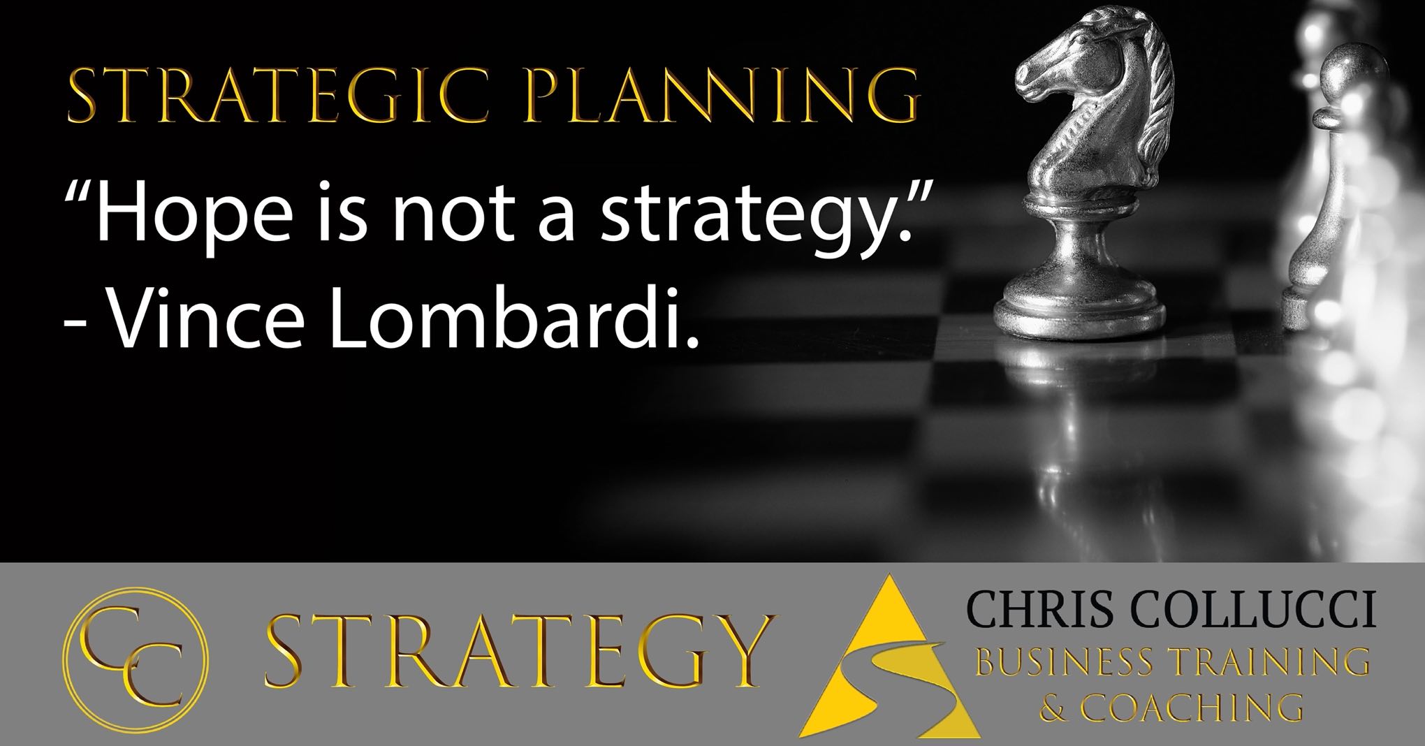 inspirational quote from Vince Lombardi hope is not a strategy